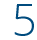 Five